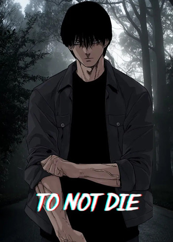 Read the Manhwa To Not Die by Parae for free!